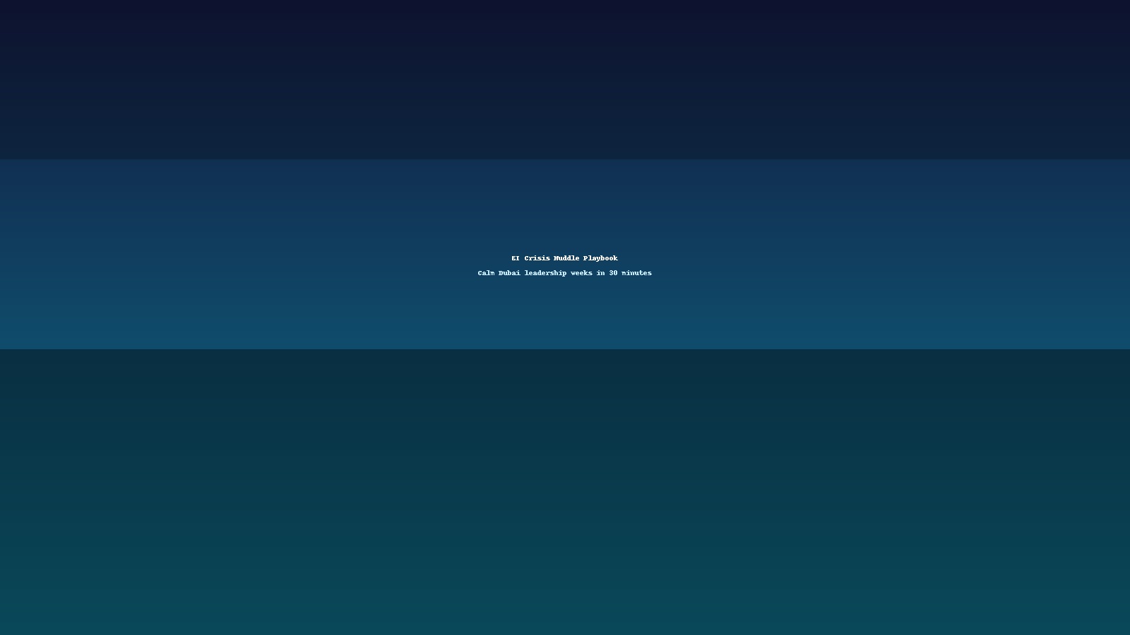 Gradient graphic titled 'EI Crisis Huddle Playbook'